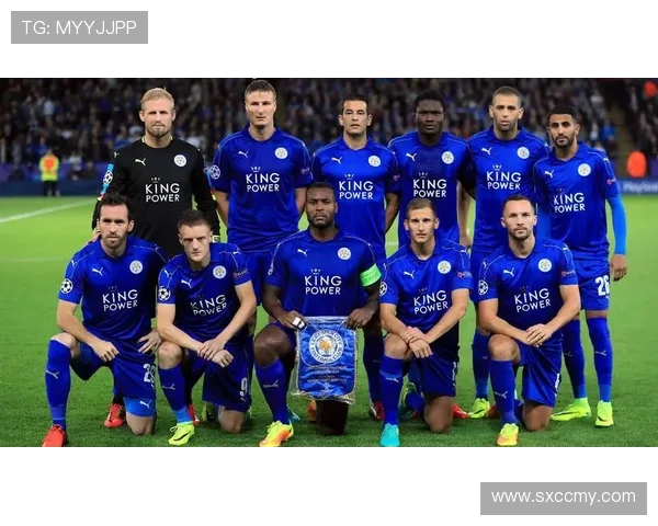 莱斯特城足球俱乐部历史辉煌与挑战并存的成长历程分析